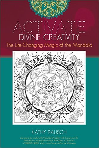 Activate Divine Creativity: The Life-Changing Magic of the Mandala: BUNDLE - I Love Mandalas